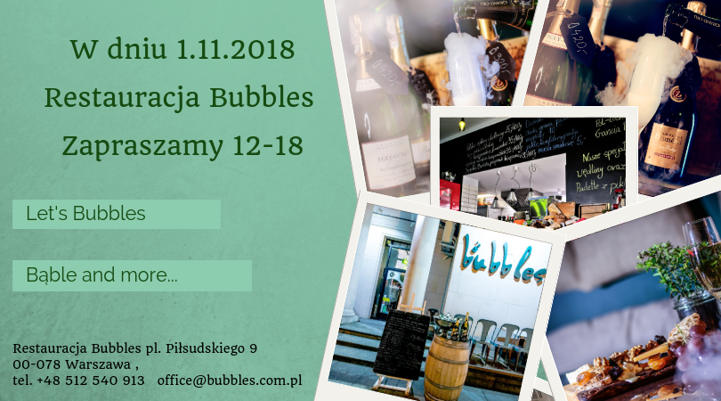 1 listopada Restauracja Bubbles będzie czynna